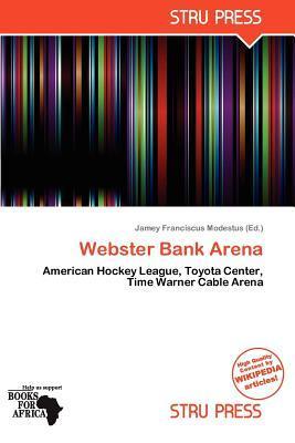 Webster Bank Arena
