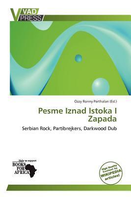 Pesme Iznad Istoka I Zapada