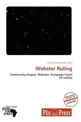 Webster Ruling