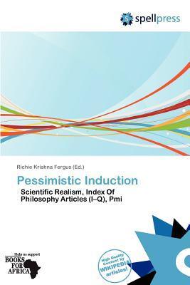 Pessimistic Induction