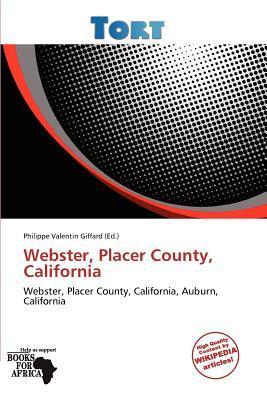 Webster Placer County California