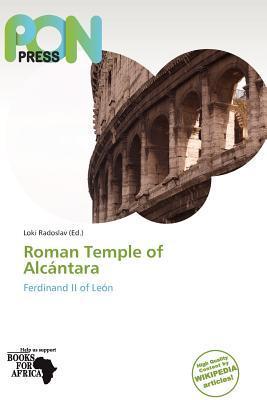 Roman Temple of Alcántara