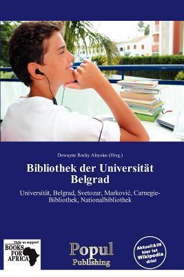 Bibliothek der Universität Belgrad