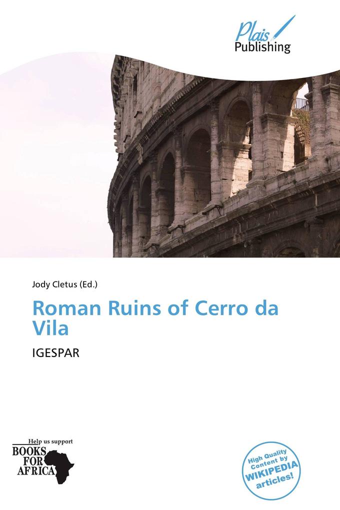 Roman Ruins of Cerro da Vila
