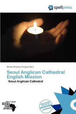 Seoul Anglican Cathedral English Mission