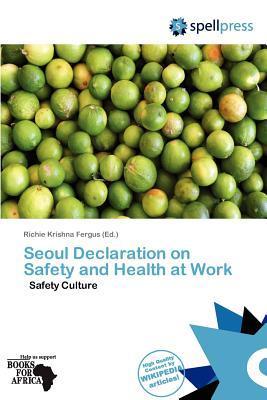 Seoul Declaration on Safety and Health at Work