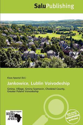 Jankowice Lublin Voivodeship
