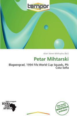 Petar Mihtarski