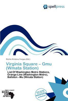 Virginia Square - Gmu (Wmata Station)