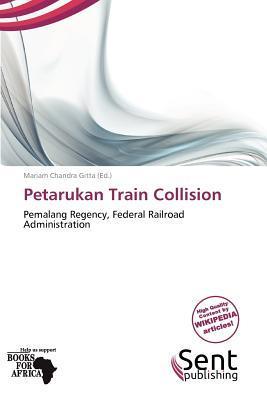 Petarukan Train Collision