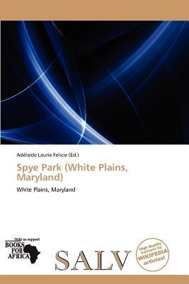 Spye Park (White Plains Maryland)