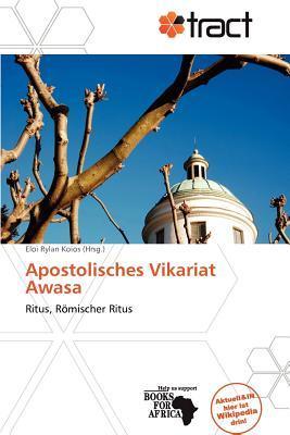 Apostolisches Vikariat Awasa