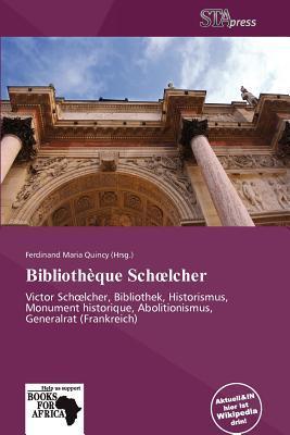 Bibliothèque Schlcher