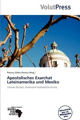 Apostolisches Exarchat Lateinamerika und Mexiko