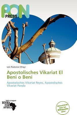 Apostolisches Vikariat El Beni o Beni