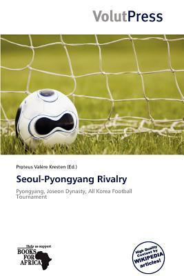 Seoul-Pyongyang Rivalry