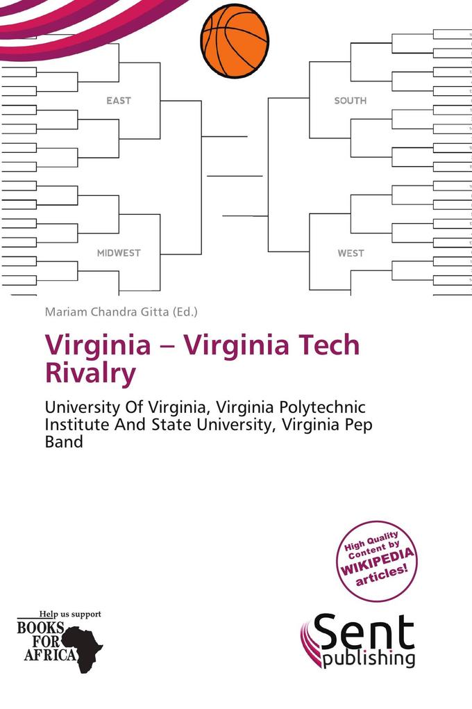 Virginia - Virginia Tech Rivalry