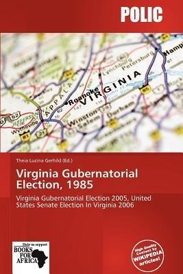 Virginia Gubernatorial Election 1985
