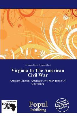 Virginia In The American Civil War