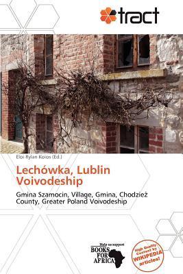 Lechówka Lublin Voivodeship