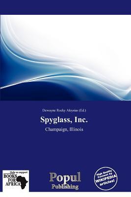 Spyglass Inc.