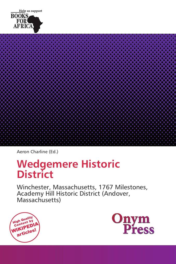 Wedgemere Historic District
