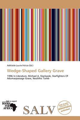 Wedge-Shaped Gallery Grave