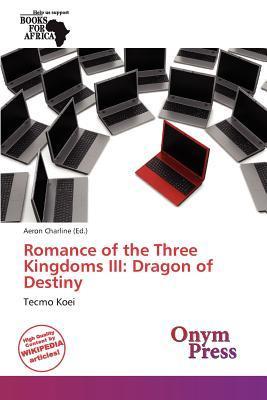 Romance of the Three Kingdoms III: Dragon of Destiny