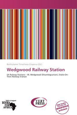 Wedgwood Railway Station