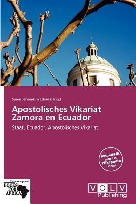 Apostolisches Vikariat Zamora en Ecuador