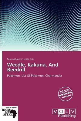 Weedle Kakuna And Beedrill