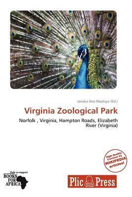 Virginia Zoological Park
