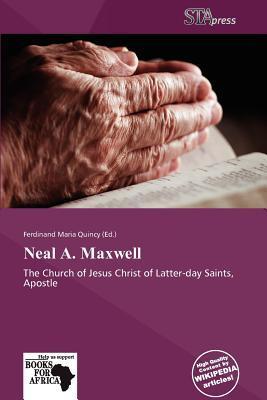 Neal A. Maxwell