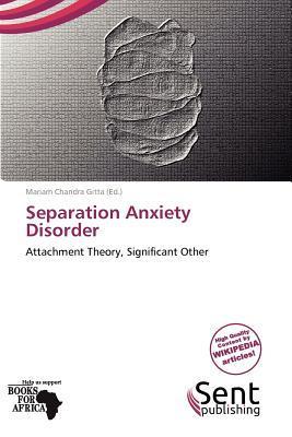 Separation Anxiety Disorder
