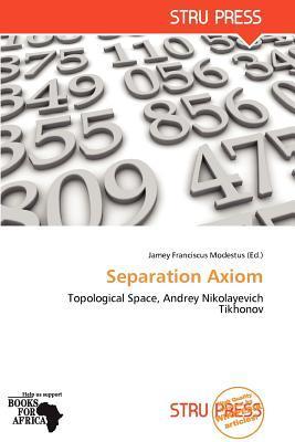 Separation Axiom