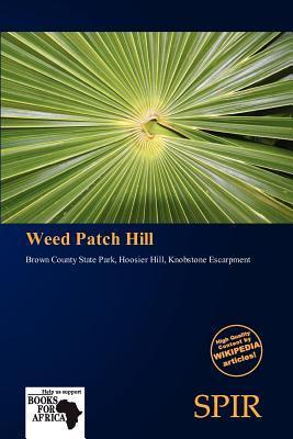 Weed Patch Hill