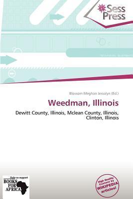 Weedman Illinois