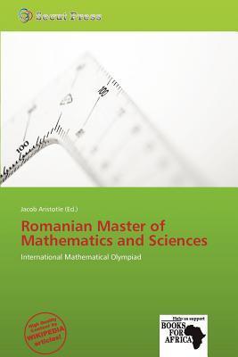 Romanian Master of Mathematics and Sciences