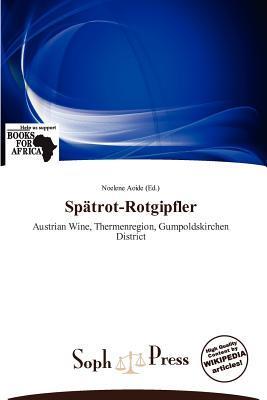 Spätrot-Rotgipfler