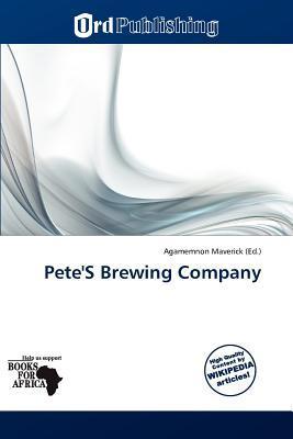Pete'S Brewing Company