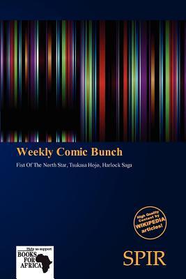 Weekly Comic Bunch