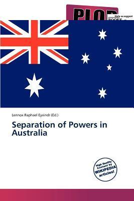 Separation of Powers in Australia