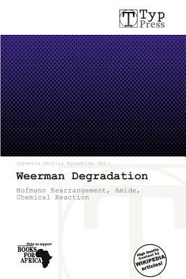 Weerman Degradation