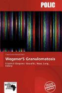 Wegener'S Granulomatosis