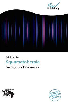 Squamatoherpia