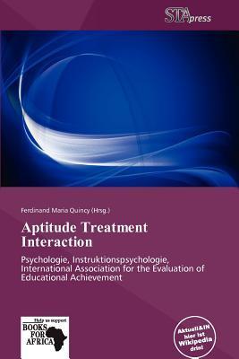 Aptitude Treatment Interaction