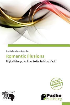 Romantic Illusions