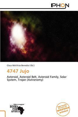 4747 Jujo