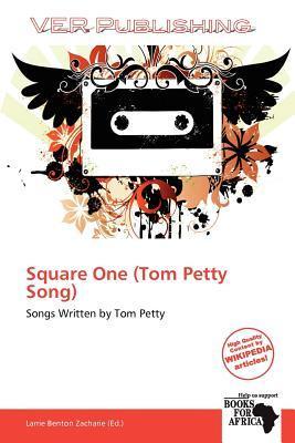 Square One (Tom Petty Song)
