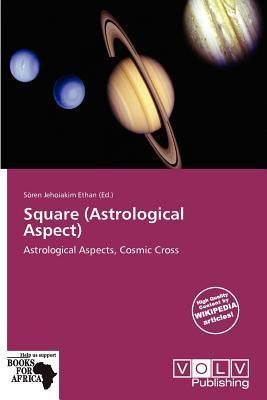 Square (Astrological Aspect)